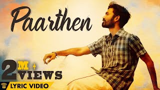 The Youth of Power Paandi - Paarthen (Lyric Video)