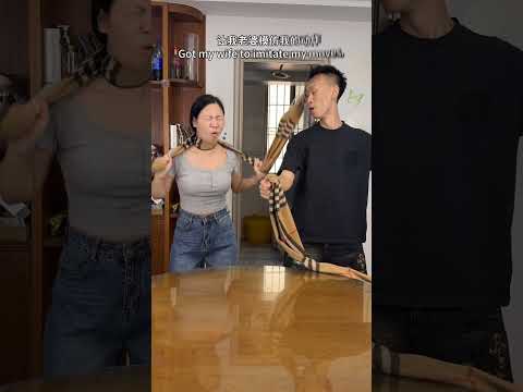 Got my wife to imitate my moves.