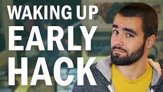 My Hack for Waking Up at 6 A.M. Every Day - College Info Geek