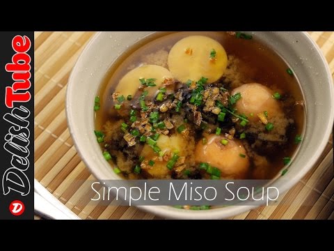 Simple Miso Soup + Recipe