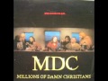 MDC - Who's The Terrorist Now?