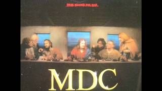 MDC - Who's The Terrorist Now?