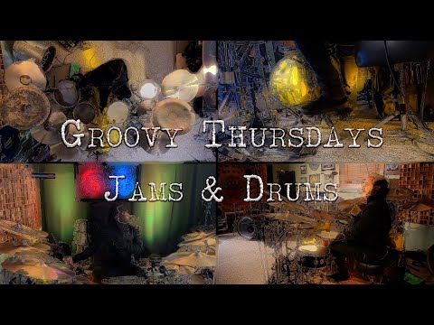 NDV’s Groovy Thursdays - Groove # 59:  Jams n Drums