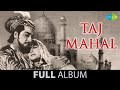 Taj Mahal | Jo Wada Kiya Woh Nibhana Padega | Paon Chhoo Lene Do Phoolon Ko|Beena Rai |Pradeep Kumar