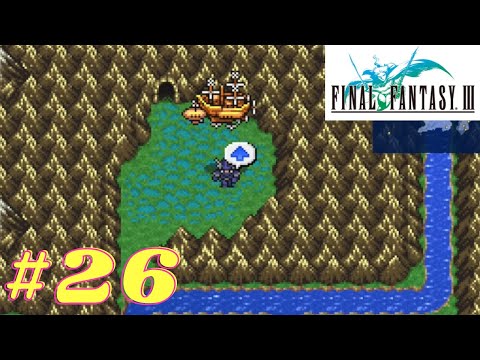 Final Fantasy 3 - #26. The Invincible  | Pixel Remaster | Gameplay Walkthrough | Steam, PC