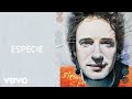 Gustavo Cerati - Especie (Official Audio)