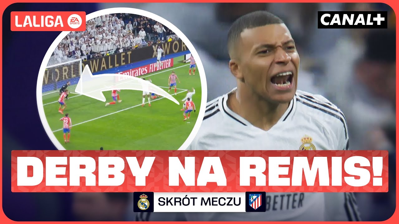 WYŚCIG O MISTRZA TRWA! EMOCJE W DERBACH! REAL - ATLETICO, SKRÓT MECZU