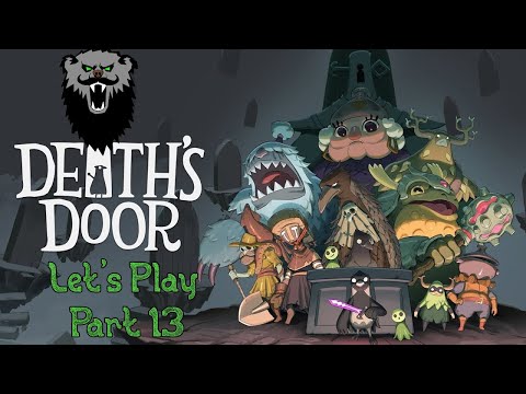 Let's Play; Death's Door, Part 13