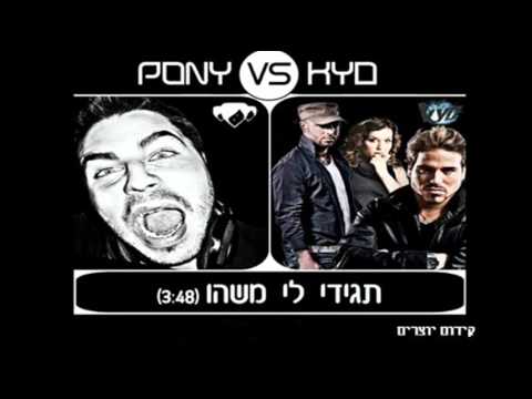 PONY Ft. KYD-Tagidi Li Masheo