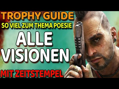 Far Cry 6 Vaas: Wahnsinn DLC alle Visionen Trophy Guide So viel zum Thema Poesie Trophäe Locations