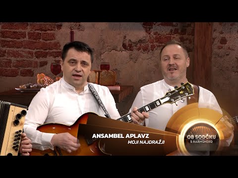 Ansambel Aplavz - Moji najdražji (Ob sodčku s harmoniko - 19.01.2024)