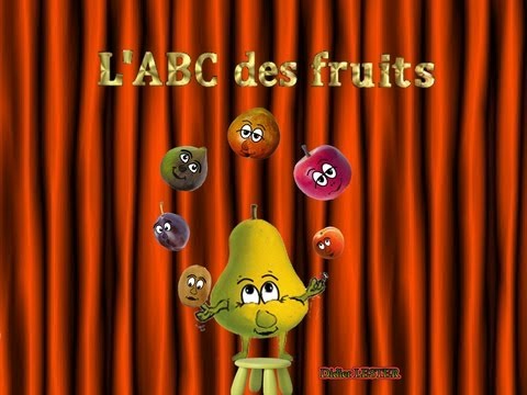 L'ABC des fruits - J'apprends l'alphabet - I am learning the French alphabet with fruits