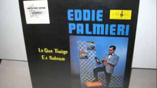 No Hay Mal Que Por Bien No Venga - EDDIE PALMIERI