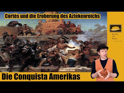 Cortés and the conquest of the Aztec Empire