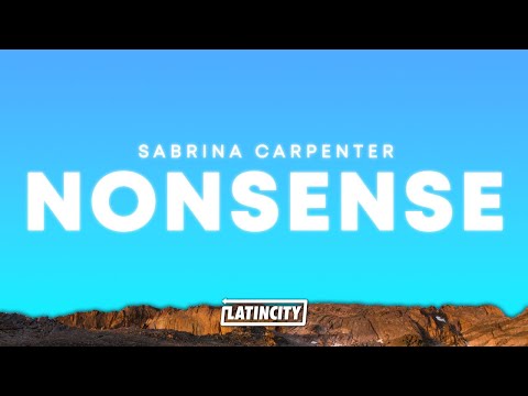 Sabrina Carpenter – Nonsense (Lyrics)