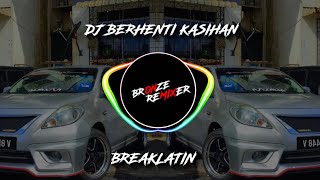 Download lagu DJ BERHENTI KASIHAN BREAKLATIN VIRAL TIKTOK || @DJNicko_ mp3 Download lagu DJ BERHENTI KASIHAN BREAKLATIN VIRAL TIKTOK || @DJNicko_ mp3