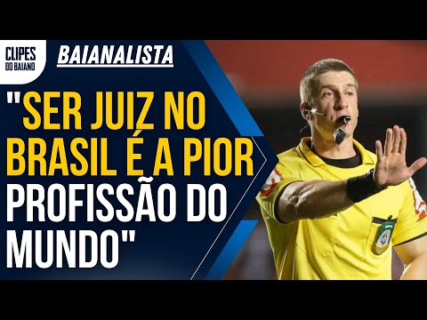 JUÍZ DE FUTEBOL É LADRÃO? - BAIANALISTA