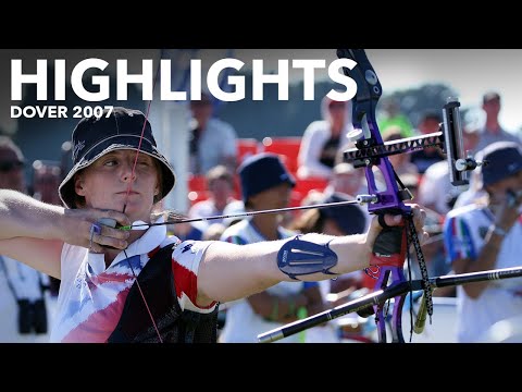 Highlights | Dover 2007 Archery World Cup stage 4