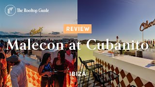 Malecon at Cubanito in Ibiza - Review