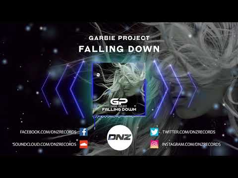 DNZF652 // GARBIE PROJECT - FALLING DOWN (Official Video DNZ Records)