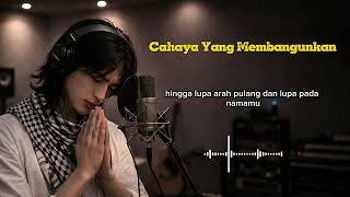 Download lagu Cahaya Yang Membangunkan -   by Moonara Studio mp3