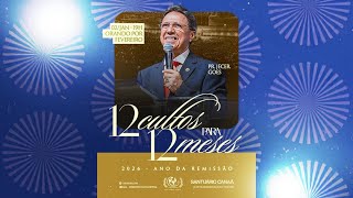 12 CULTOS PARA 12 MESES - ORANDO POR FEVEREIRO - 02/01/2026