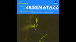 Jazzmatazz - Take a look (at yourself)