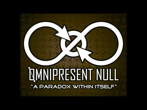 Omnipresent Null - A Paradox Within Itself ( Experimental Death Metal ) Full Album