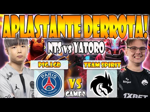 PSG.LGD VS TEAM SPIRIT BO3[GAME 2] YATORO VS NOTHINGTOSAY - DREAMLEAGUE SEASON 20 -DOTA 2