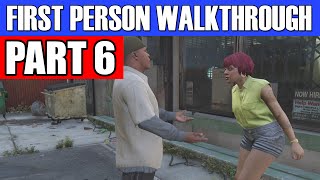 GTA 5 First Person Gameplay Walkthrough Part 6 - CIGARETTES AND FRUIT LOOPS! |