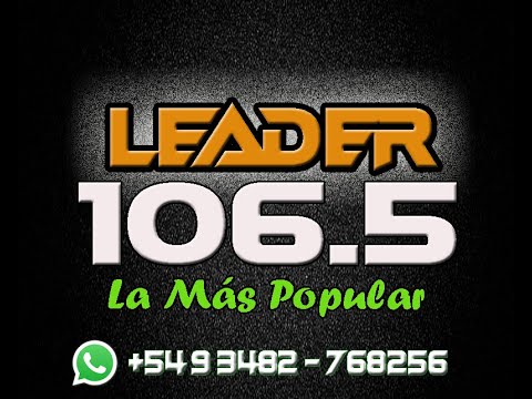Emisión en directo de LEADER RADIO 106.5