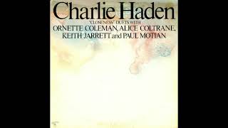 Charlie Haden ‎- Closeness (w/ Keith Jarrett, Alice Coltrane, Ornette Coleman / 1976) FULL ALBUM