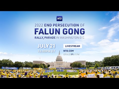 Shromáždění a průvod ve Washingtonu za ukončení pronásledování Falun Gongu, 2022