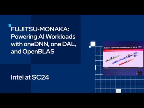 FUJITSU-MONAKA: Powering AI Workloads with oneDNN, oneDAL, & OpenBLAS Optimization | Intel Software