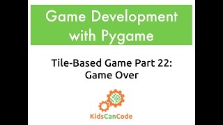 Tile-based game Part 22: Game Over