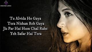 Tu Alvida (LYRICS) - Mithoon Ft. Aakanksha Sharma - YouTube