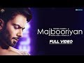 MAJBOORIYAN - Mankirt Aulakh (OFFICIAL VIDEO) Naseebo Lal | Deep Jandu | New Punjabi Song 2018