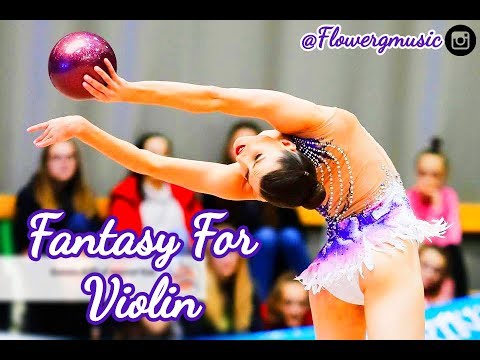 #181 | Fantasy For Violin- music rhythmic gymnastics