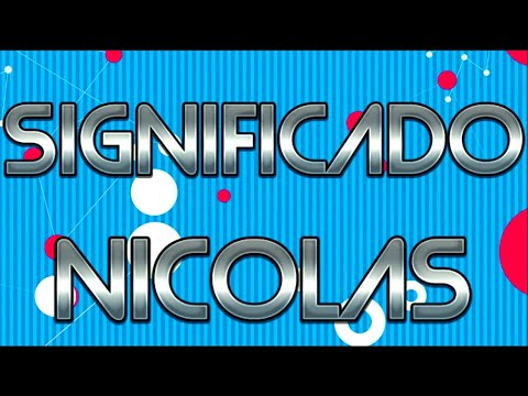 Vídeo: Nicolas: significado do nome e origem