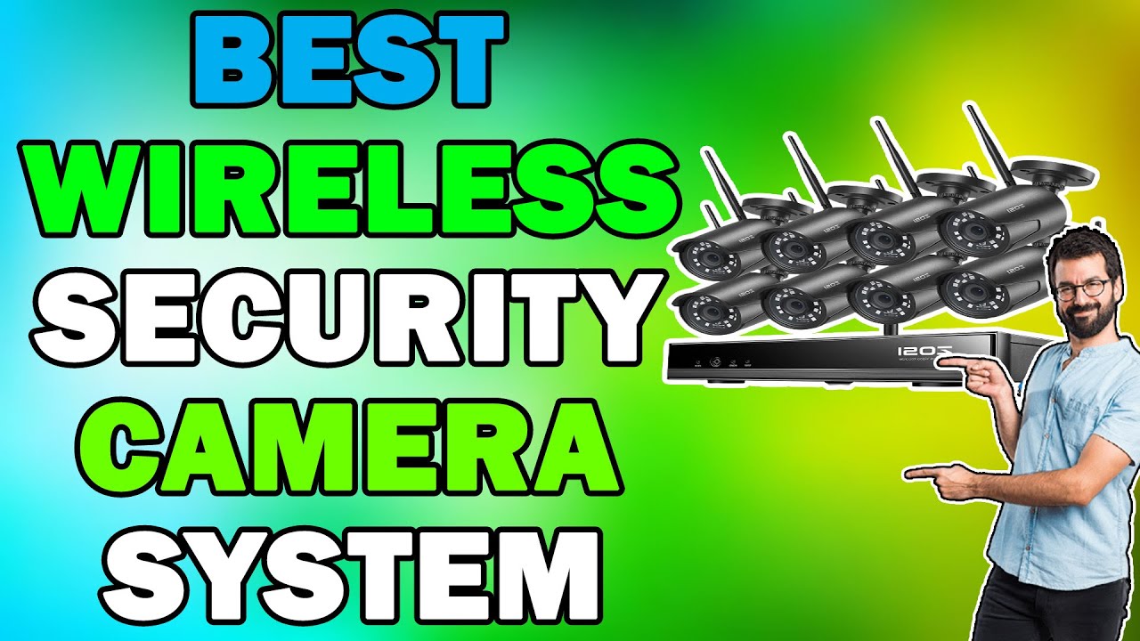 Best Wireless Security Camera System 2022 👌 | Top 5 Wireless Security Camera System Review