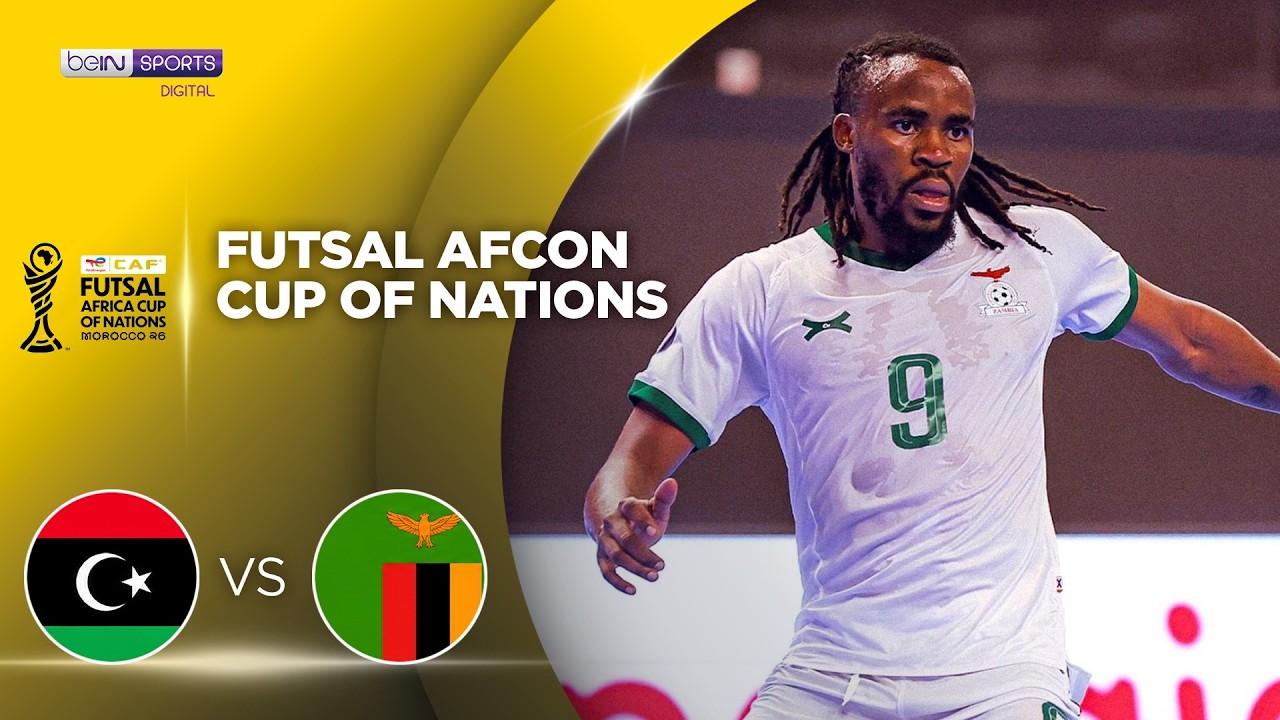 Libya vs Zambia | HIGHLIGHTS 2026 Futsal AFCON Morocco | 10/12/2026 | beIN SPORTS USA