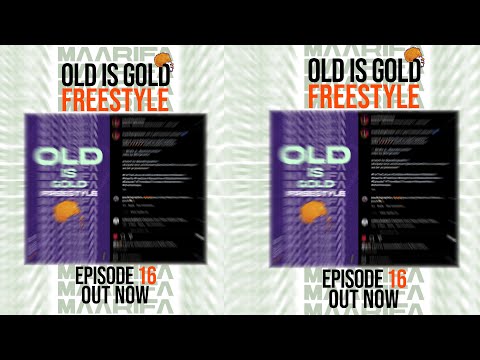 Maarifa ft Profesa Jay - Old Is Gold Freestyle - Episode 16