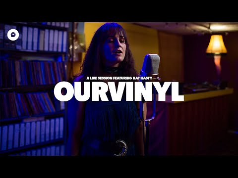 Kat Hasty - Where the Wildflowers Lay | OurVinyl Sessions