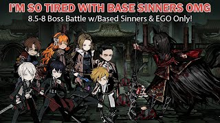 [Limbus Company] So when LCB Sinners get BUFFED??? - 8.5-8 w/LCB Sinners Only