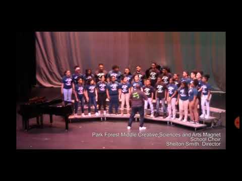 Park Forest Middle Choir Betelehemu Olatunji/Whalum Arr. Andy Beck @ Debose Fine Arts Festival