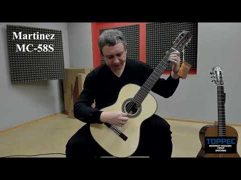 Обзор классической гитары Martinez MC-58S
