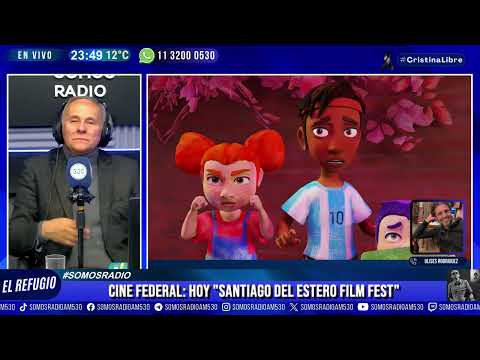 SANTIAGO DEL ESTERO FILM FEST | ULISES RODRIGUEZ | EL REFUGIO | SOMOS RADIO | AM530