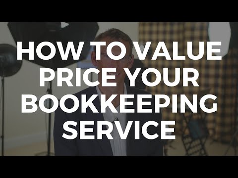 How To Value Price Your Bookkeeping Service