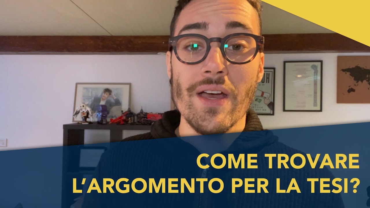 Watch Now COME TROVERE L'ARGOMENTO DELLA TESI COME TROVERE L'ARGOMENTO DELLA TESI