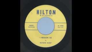 Raybon Busby - I Reckon So - Hillbilly 45